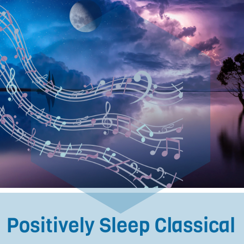 Positively Sleep Classica...