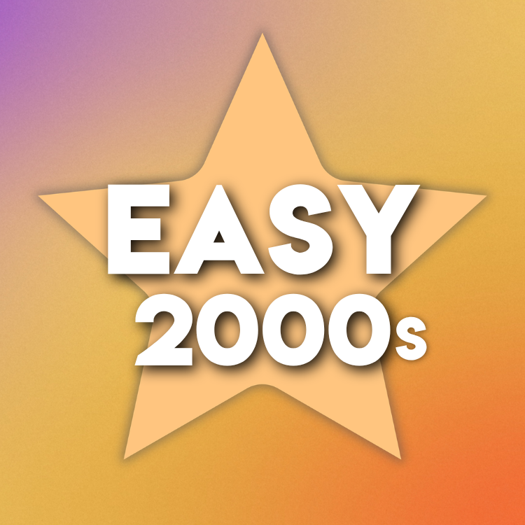 Easy 00's