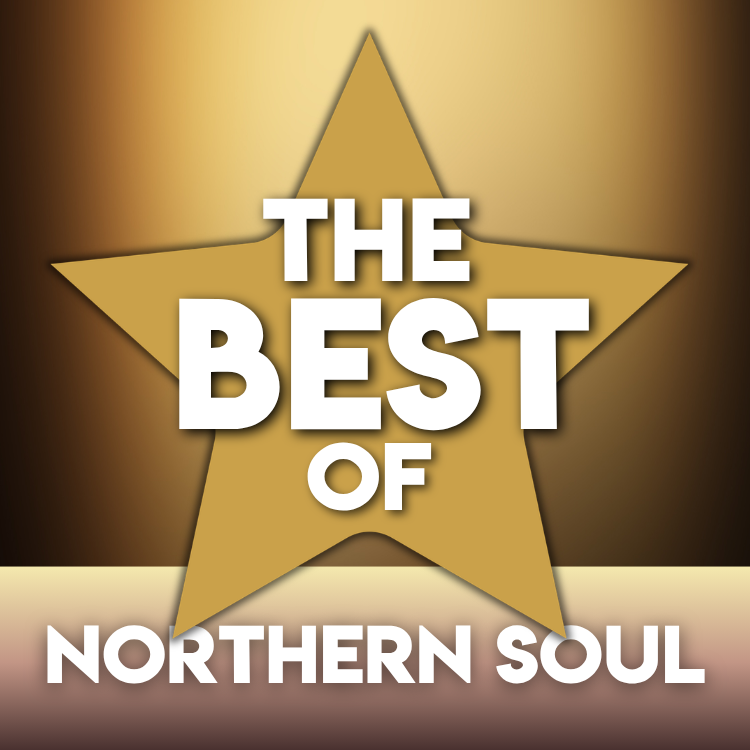 The Best Of - Northern Soul