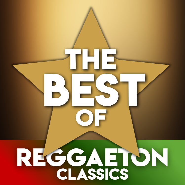 Reggaeton Classics